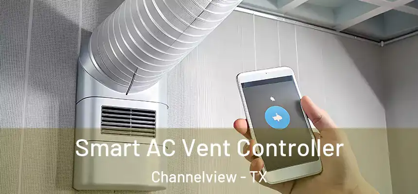 Smart AC Vent Controller Channelview - TX